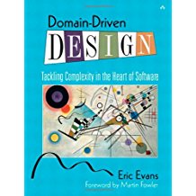 Book: Domain-Driven Design: Tackling Complexity in the Heart of Software
